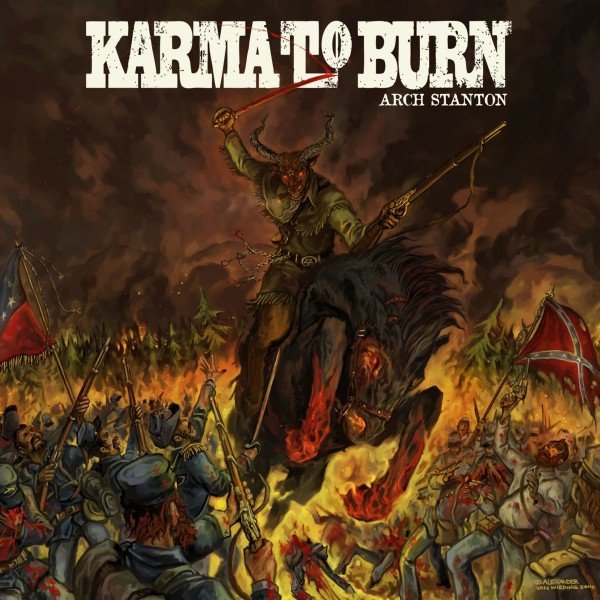 Karma to Burn Arch Stanton, 2014