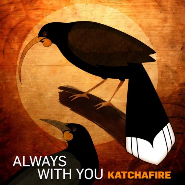 Katchafire Always with You, 2022