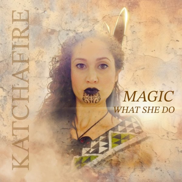 Katchafire Magic (What She Do) [Acoustic], 2024