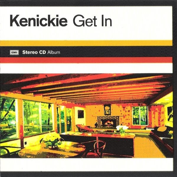 Album Kenickie - Get In