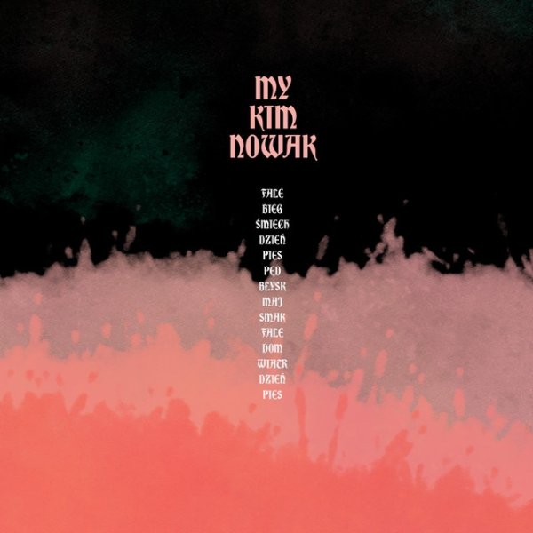 Album Kim Nowak - My