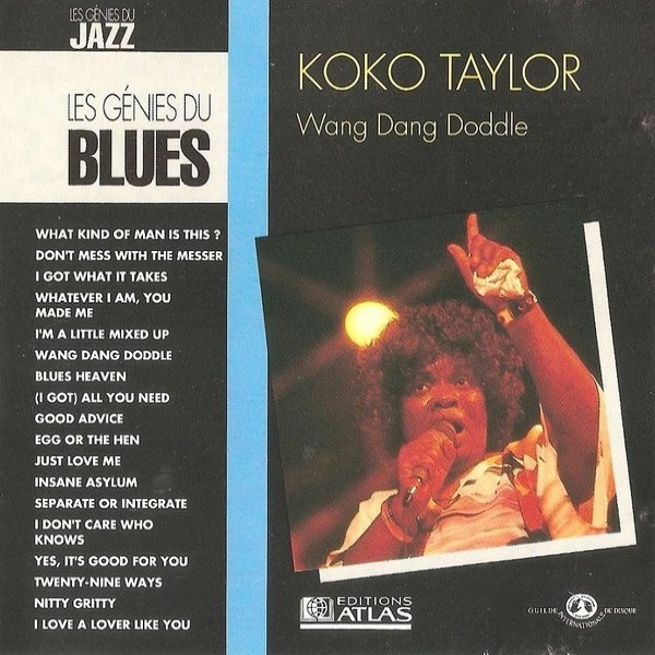 Koko Taylor Wang Dang Doddle, 1992