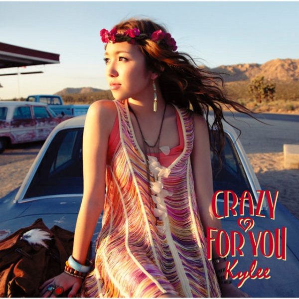 Album Kylee - CRAZY FOR YOU