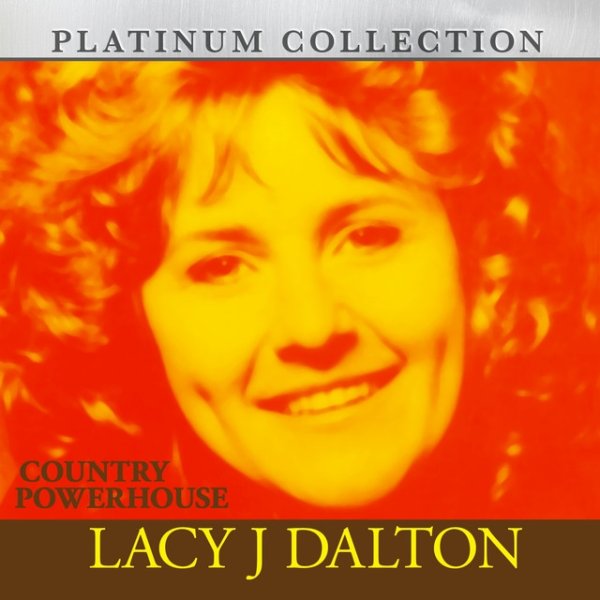 Lacy J. Dalton Country Powerhouse Lacy J Dalton, 2012