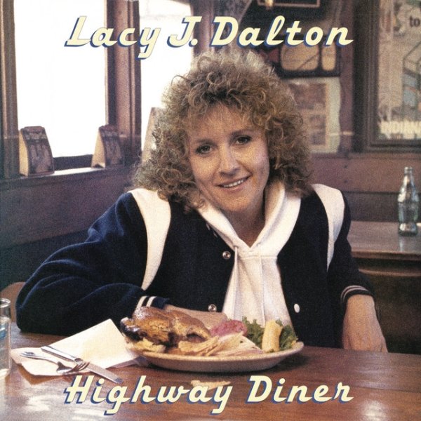 Album Lacy J. Dalton - Highway Diner