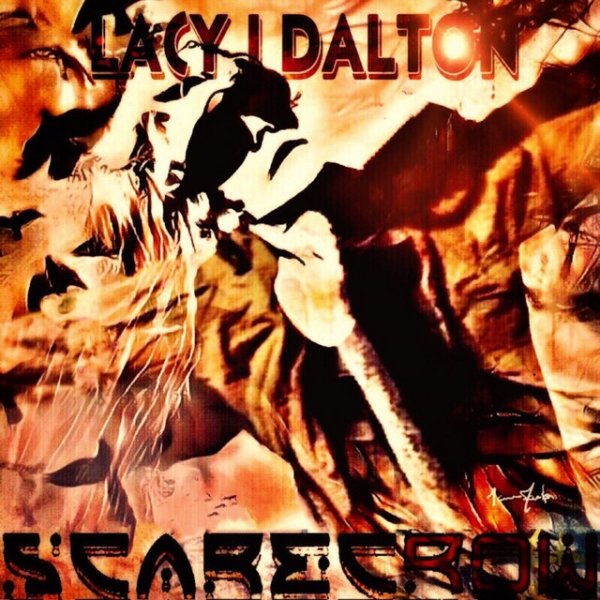 Album Lacy J. Dalton - Scarecrow