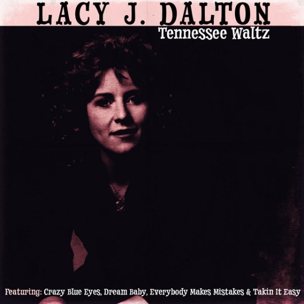 Album Lacy J. Dalton - Tennesee Waltz