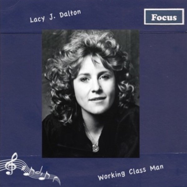 Album Lacy J. Dalton - Working Class Man