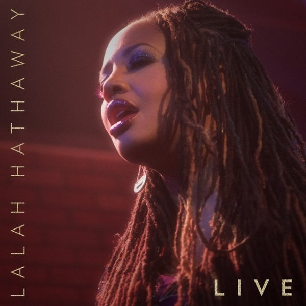 Lalah Hathaway Lalah Hathaway Live!, 2015