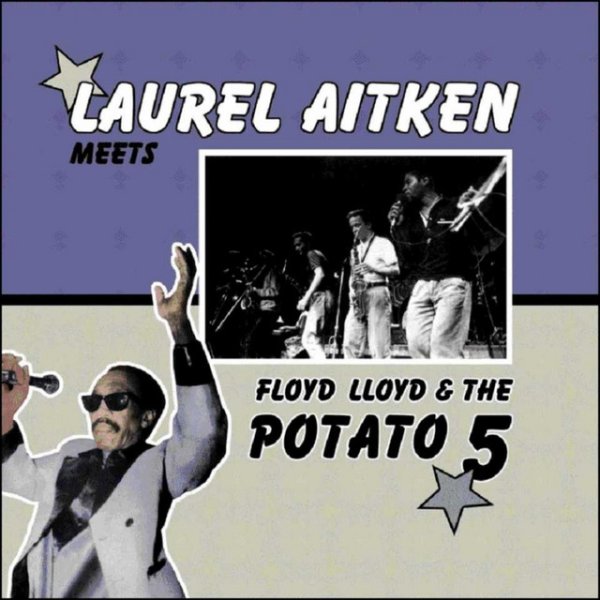 Meets Floyd Lloyd & The Potato 5 Album 