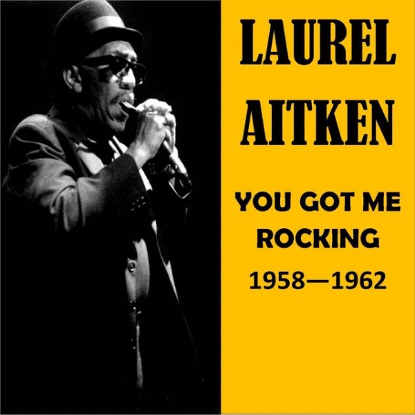 You Got Me Rocking 1958-1962 Album 