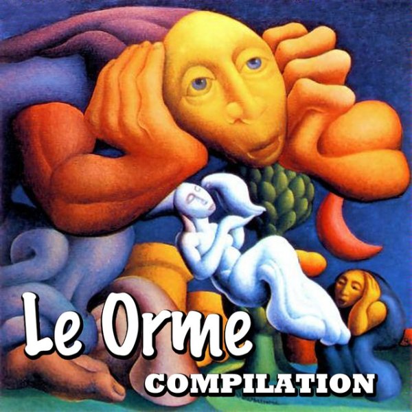 Album Le Orme - Compilation