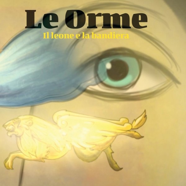 Album Le Orme - Il leone e la bandiera