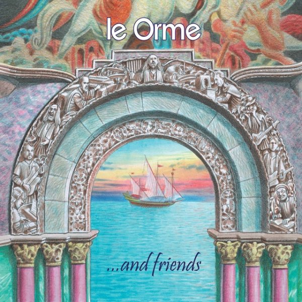 Le Orme & Friends Album 