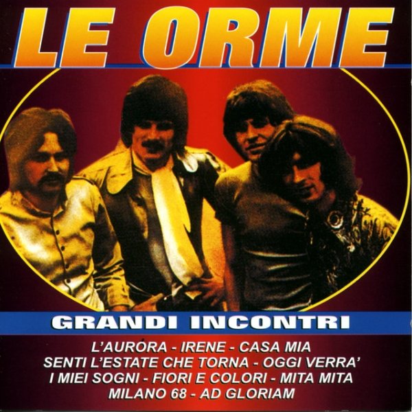 Le Orme - Grandi Incontri - album