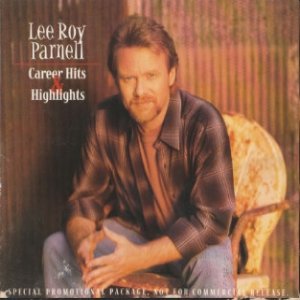 Lee Roy Parnell Career Hits & Highlights, 1997