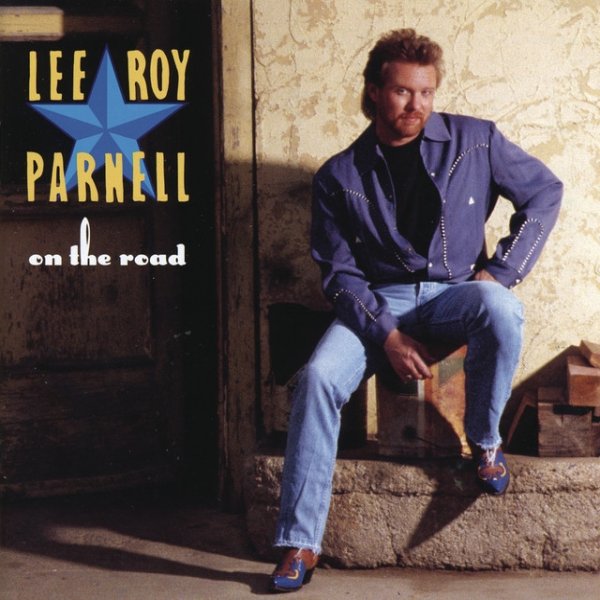 Lee Roy Parnell On The Road, 1993