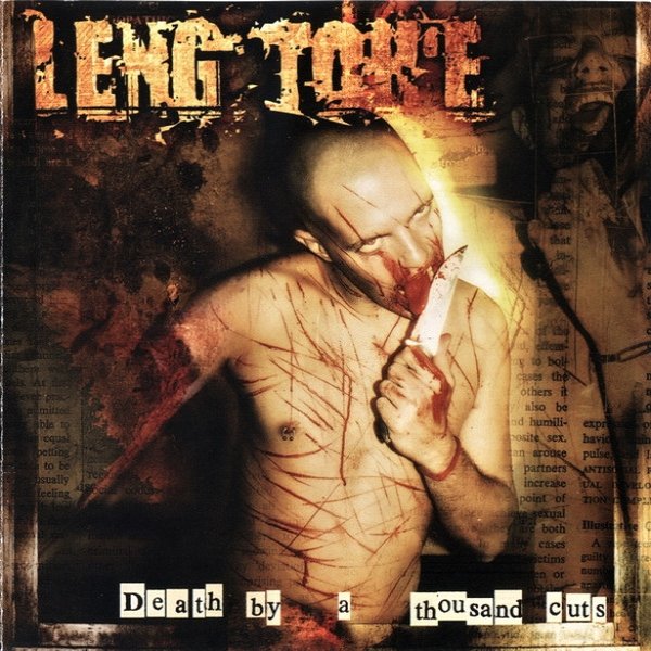 Leng Tch'e Death By A Thousand Cuts, 2002