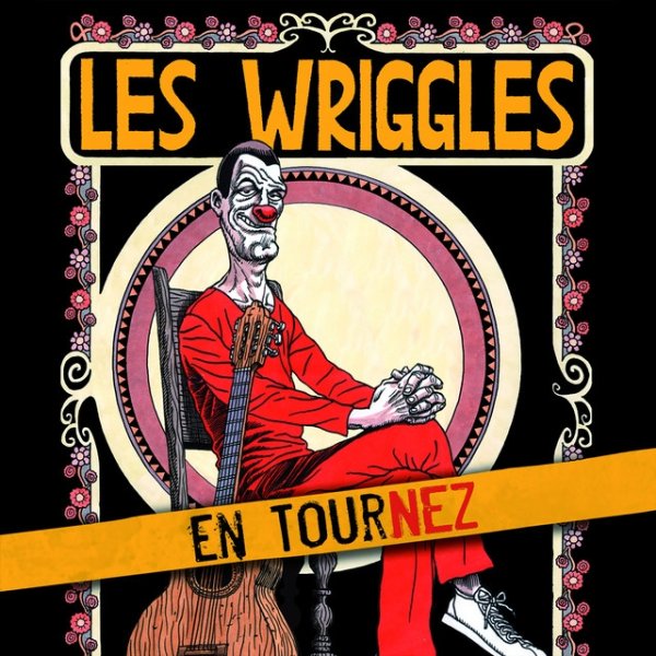 Album Les Wriggles - En Tournez