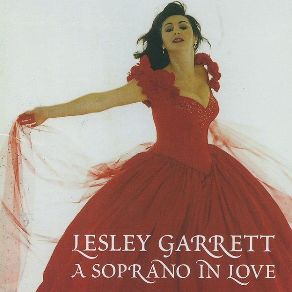 Lesley Garrett - A Soprano in Love - album