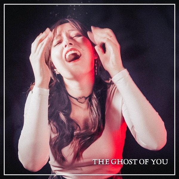 The Ghost of You Album 