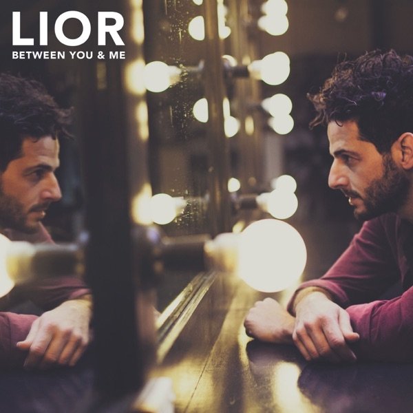 Album Lior - Between You & Me