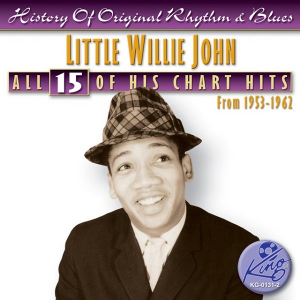 Little Willie John All 15 Of His Hits, 2005