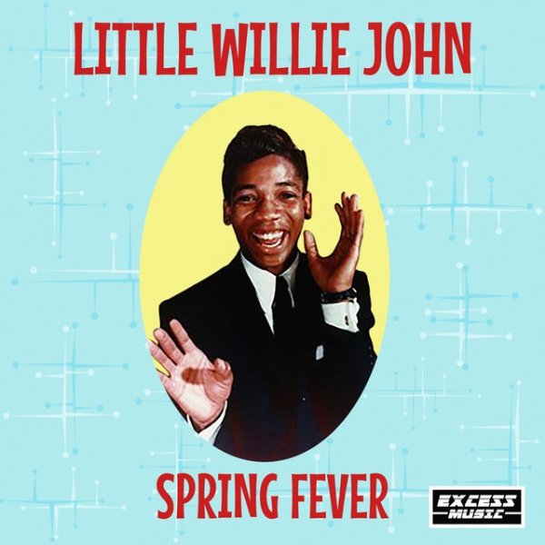 Album Little Willie John - Spring Fever