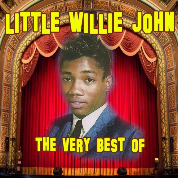 Little Willie John The Very Best of, 2009