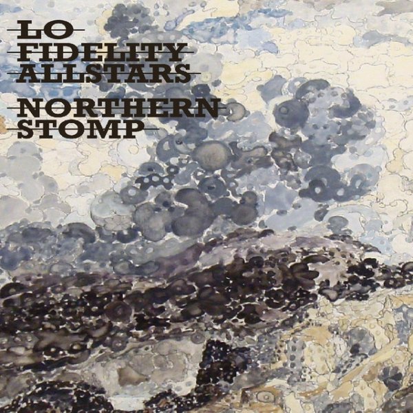 Album Lo Fidelity Allstars - Northern Stomp