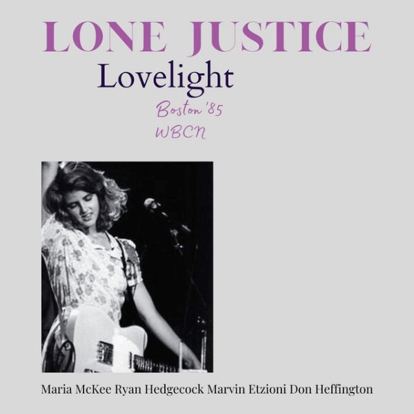 Album Lone Justice - Lovelight