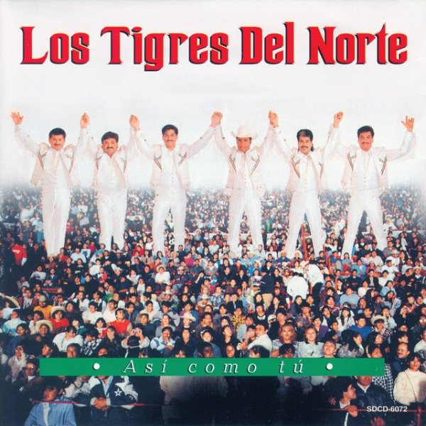 Los Tigres Del Norte Asi Como Tu, 1997