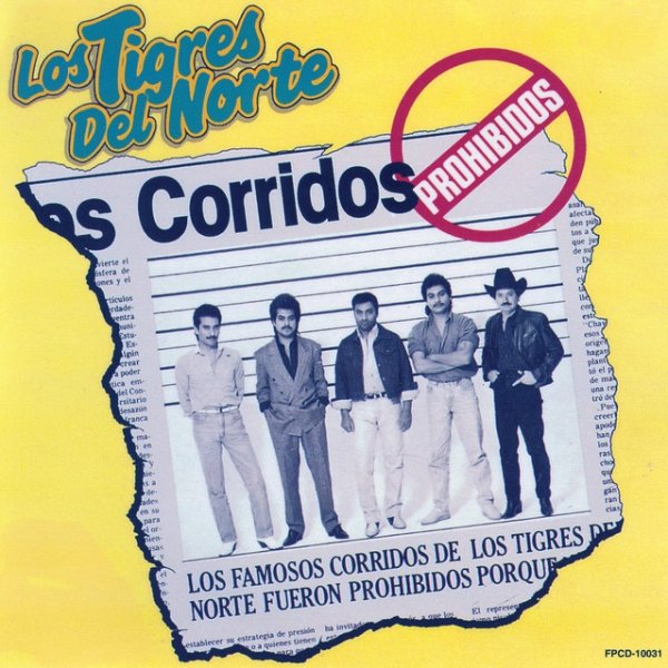 Album Los Tigres Del Norte - Corridos Prohibidos