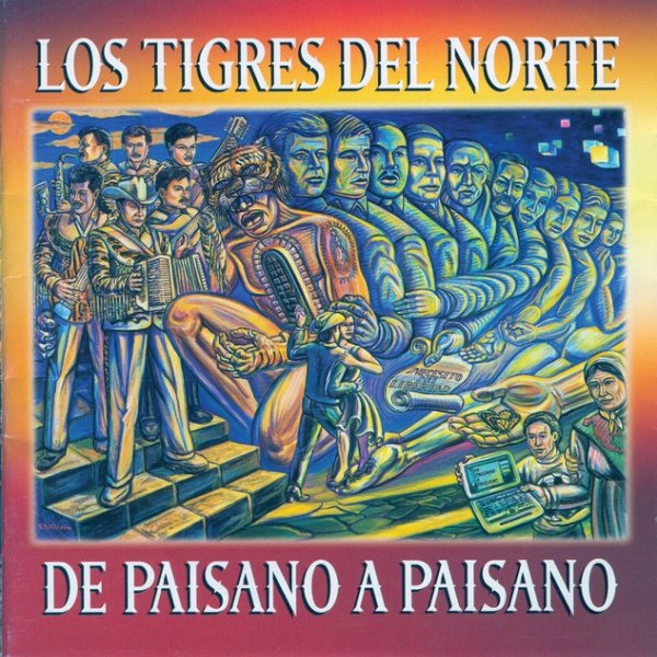 Los Tigres Del Norte De Paisano A Paisano, 2000