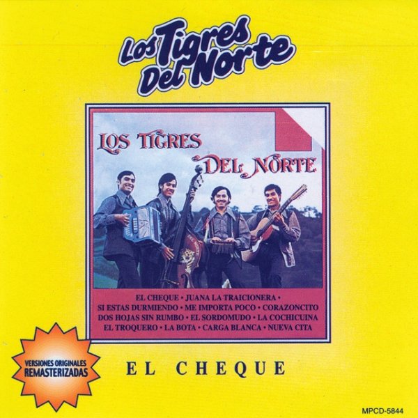 Los Tigres Del Norte El Cheque, 2000