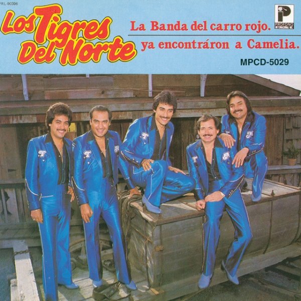 Los Tigres Del Norte La Banda Del Carro Rojo, 1984