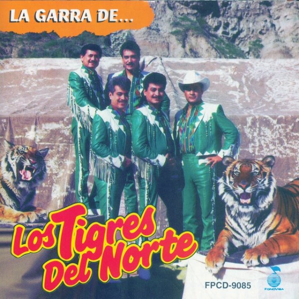 Los Tigres Del Norte La Garra De..., 1993