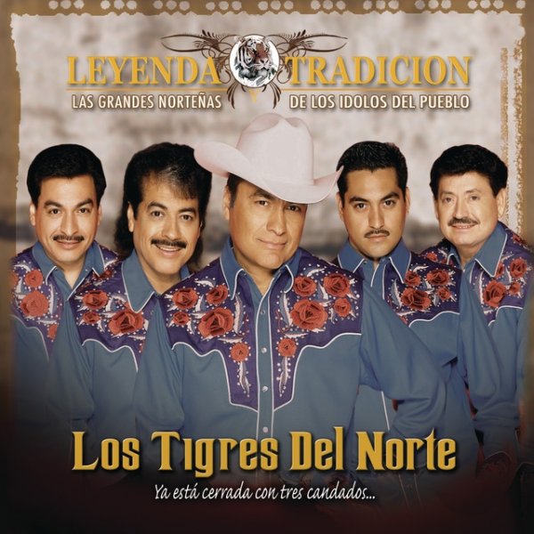 Los Tigres Del Norte Las Grandes Norteñas De Los Idolos Del Pueblo, 2009