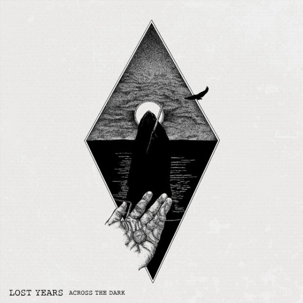 Lost Years Across the Dark, 2018