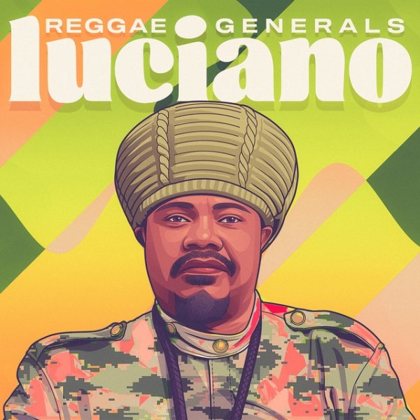 LUCIANO Reggae Generals:, 2023