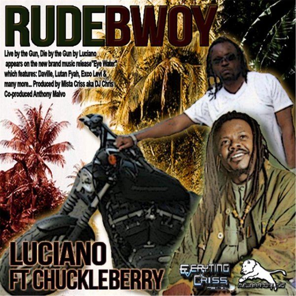 LUCIANO Rude Bwoy, 2013