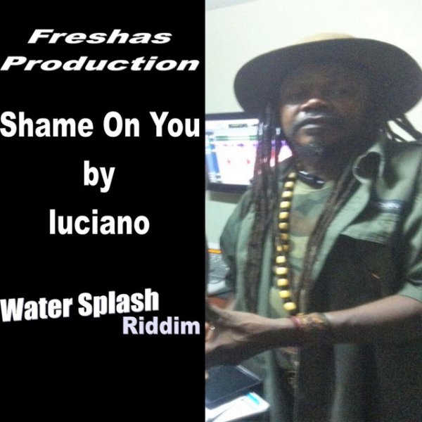 Album LUCIANO - Shame On You