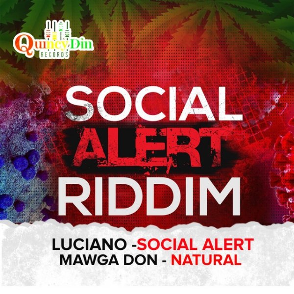 LUCIANO Social Alert Riddim, 2022