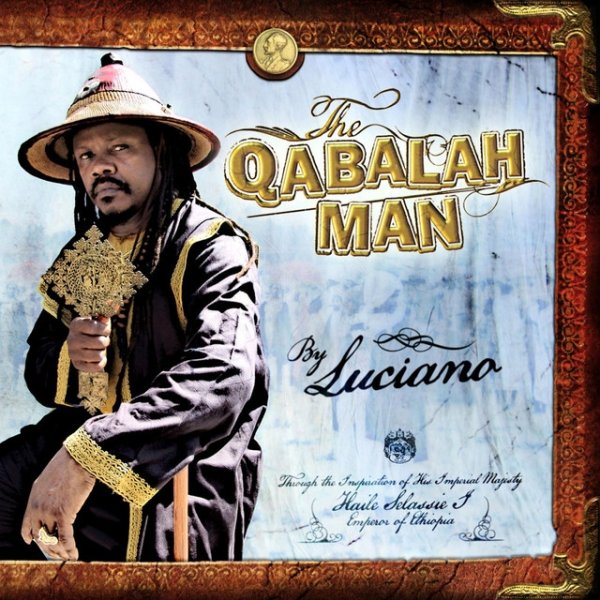 LUCIANO The Qabalah Man, 2013