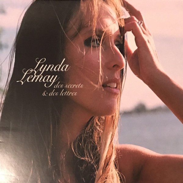 Album Lynda Lemay - Des Secrets & Des Lettres