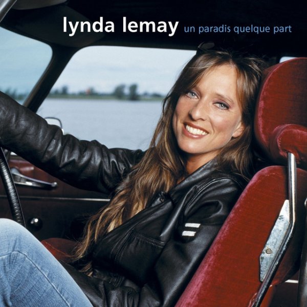 Album Lynda Lemay - Un paradis quelque part