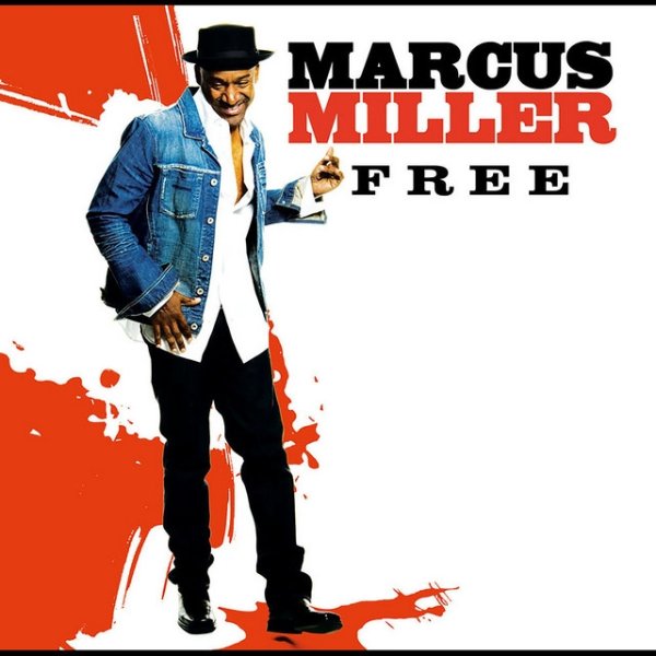 Marcus Miller Free, 2007