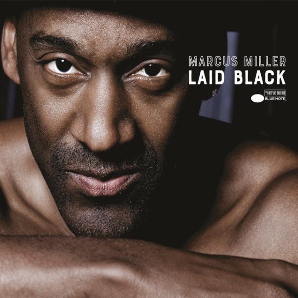 Marcus Miller Laid Black, 2018