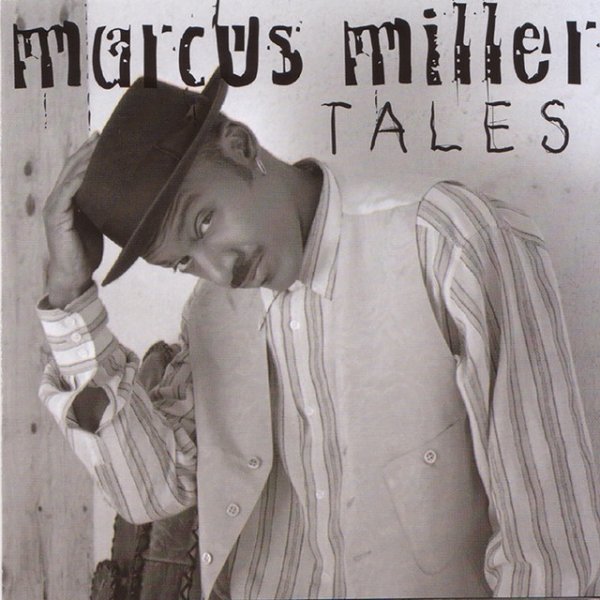 Marcus Miller Tales, 1995