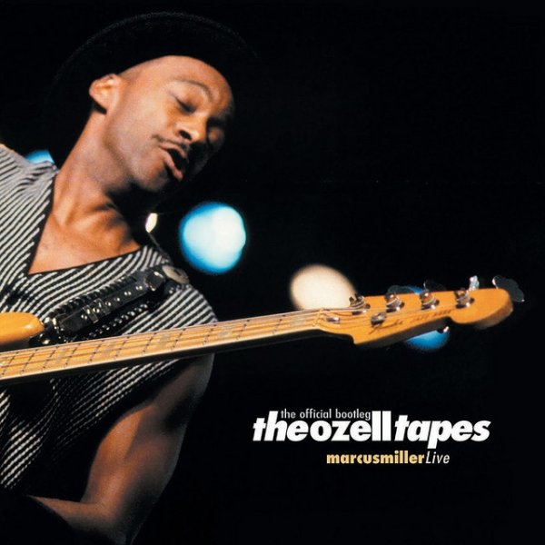 Album Marcus Miller - The Ozell Tapes